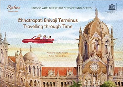 Unesco World Heritage Sites Of India Series - Chhatrapati Shivaji Terminus